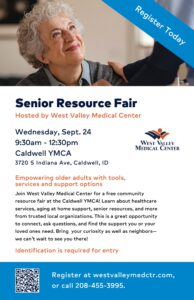 Senior Resource Fair Hosted by West Valley Medical Center @ Caldwell YMCA
